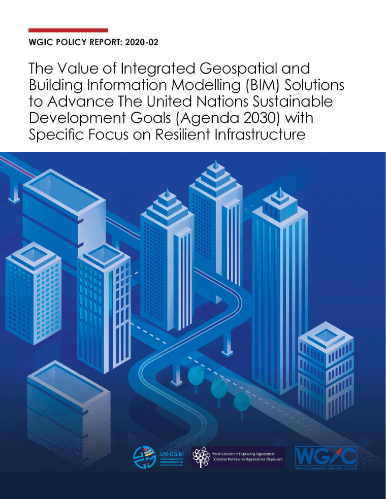 Value of Integrated geospatial building info modelling WGIC